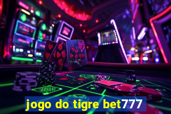 jogo do tigre bet777